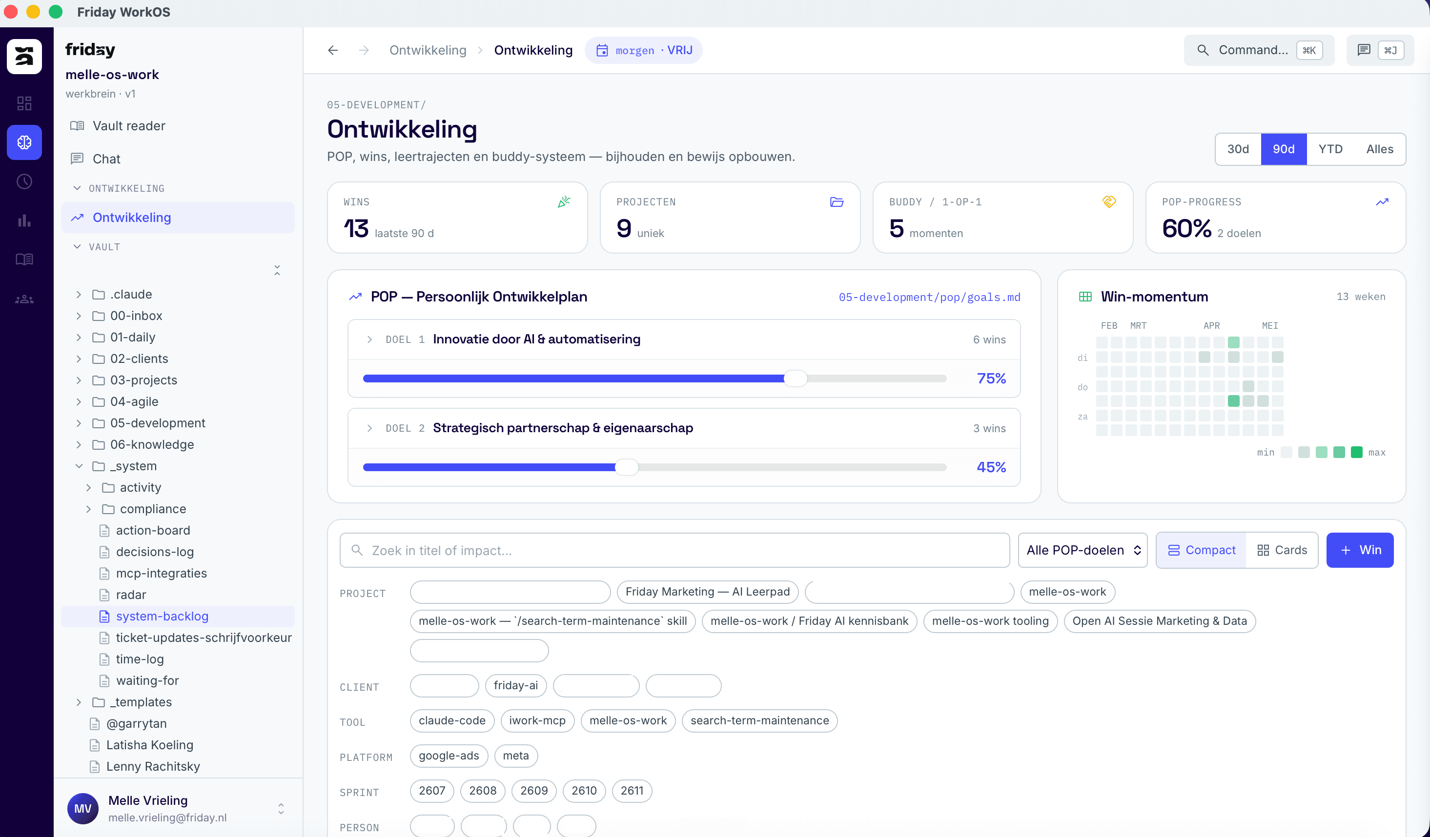 Friday WorkOS — ontwikkelpagina met POP, wins-tracking en buddy-systeem; rechts Claude Code-paneel